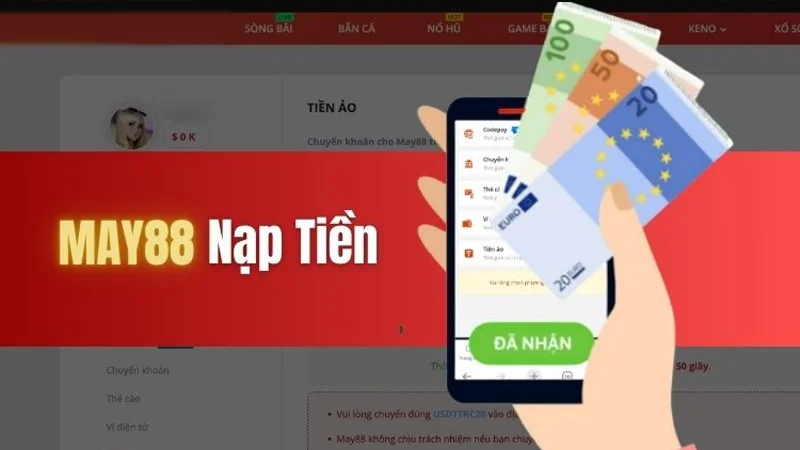 Nạp tiền may88 tại ATM đơn giản